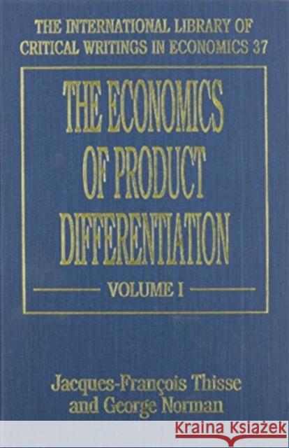 The Economics of Product Differentiation  9781852788711 Edward Elgar Publishing Ltd - książka