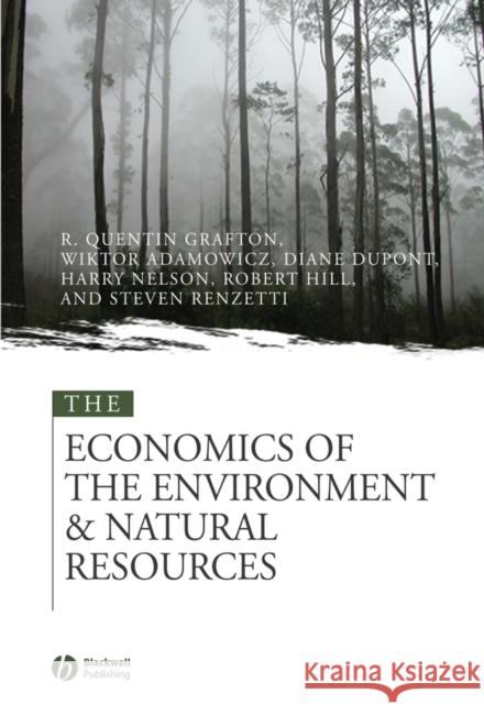 The Economics of the Environment and Natural Resources Wictor Adamowicz Diane DuPont Steven Renzetti 9780631215646 Blackwell Publishers - książka