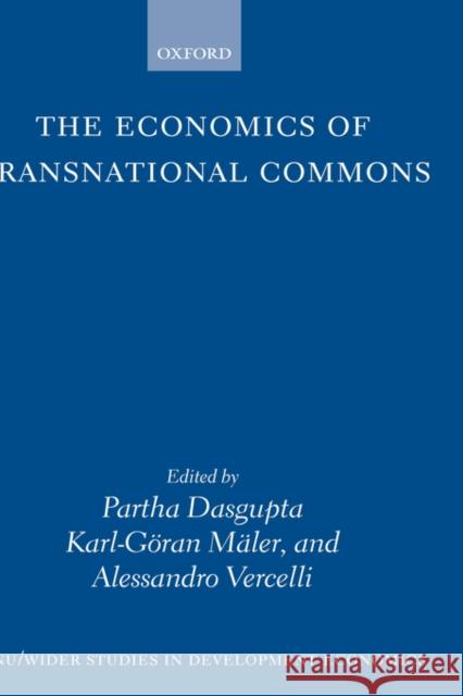 The Economics of Transnational Commons  9780198292203 OXFORD UNIVERSITY PRESS - książka