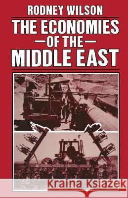 The Economies of the Middle East Rodney Wilson   9781349034239 Palgrave MacMillan - książka