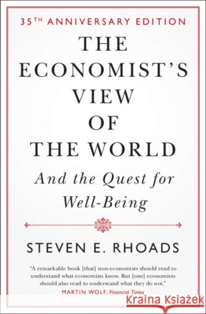 The Economist's View of the World: And the Quest for Well-Being Steven E. Rhoads 9781108845946 Cambridge University Press - książka