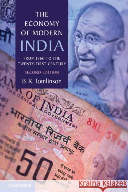 The Economy of Modern India Tomlinson, B. R. 9781107605473 CAMBRIDGE UNIVERSITY PRESS - książka