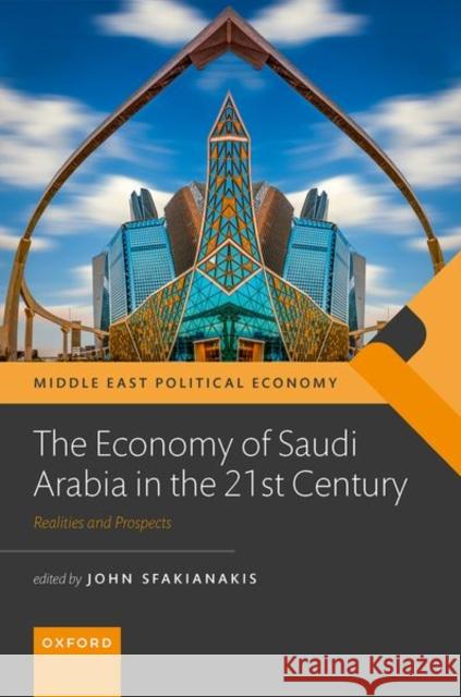 The Economy of Saudi Arabia in the 21st Century: Prospects and Realities  9780198863878 Oxford University Press - książka