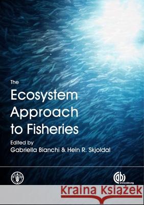The Ecosystem Approach to Fisheries  9781845934149 CABI PUBLISHING - książka