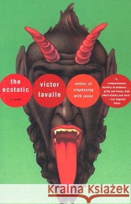 The Ecstatic Victor D. Lavalle 9780375713316 Vintage Books USA - książka