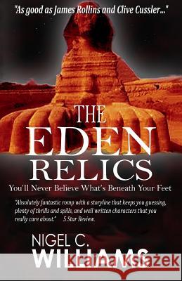 The Eden Relics: A Zac Woods Adventure. Nigel C. Williams 9781795641357 Independently Published - książka