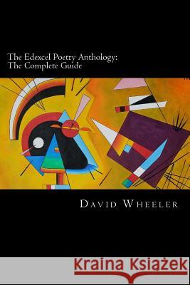 The Edexcel Poetry Anthology: The Complete Guide David Wheeler 9781911477266 Red Axe Books - książka