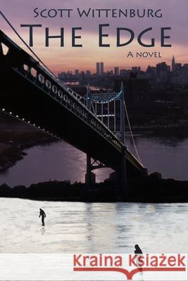 The Edge Scott Wittenburg 9781411686601 Lulu.com - książka