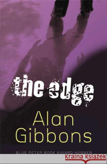 The Edge Alan Gibbons 9781842550946 Hachette Children's Group - książka