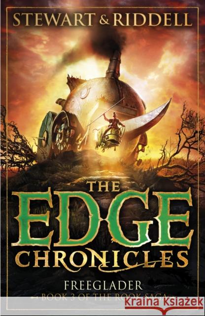 The Edge Chronicles: Freeglader: Third Book of Rook Chris Riddell 9780552569712 Penguin Random House Children's UK - książka