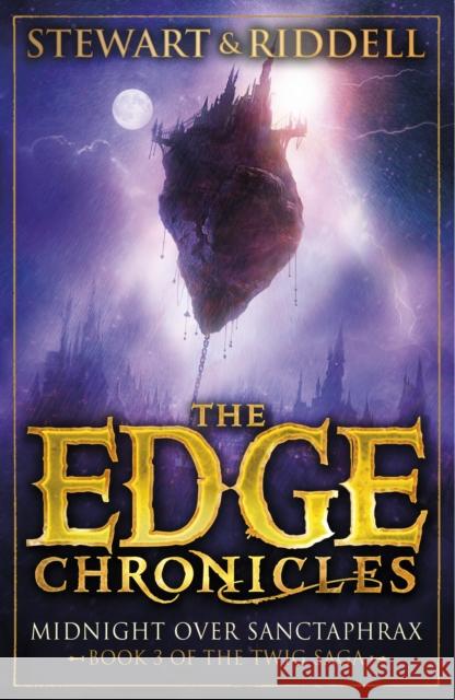 The Edge Chronicles: Midnight Over Sanctaphrax: Third Book of Twig Paul Stewart 9780552569668 Penguin Random House Children's UK - książka