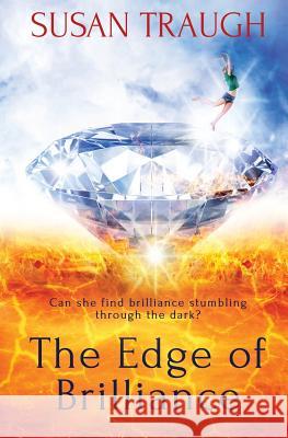 The Edge of Brilliance Susan Traugh 9781786860057 Finch Books - książka