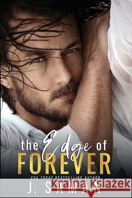 The Edge of Forever J. Saman 9781794602625 Independently Published - książka