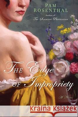 The Edge of Impropriety Pam Rosenthal 9780451222305 New American Library - książka