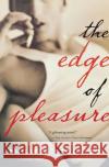 The Edge of Pleasure Philippa Stockley 9780156032100 Harvest Books