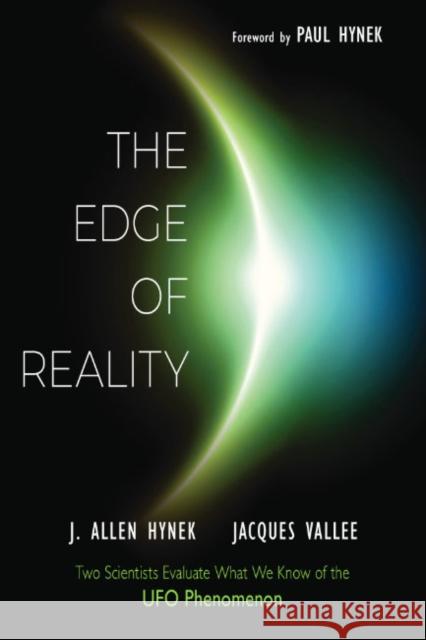 The Edge of Reality: Two Scientists Evaluate What We Know of the UFO Phenomenon Jacques (Jacques Vallee) Vallee 9781590033098 Mufon - książka