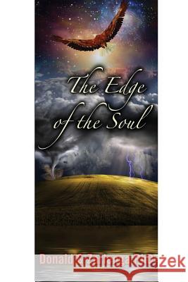 The Edge of the Soul Donald G. Zarleng 9781483932705 Createspace - książka