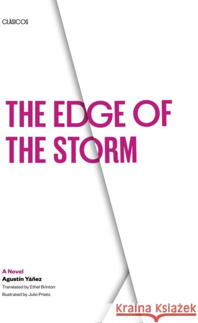 The Edge of the Storm Yáñez, Agustín 9780292701311 University of Texas Press - książka