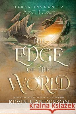 The Edge of the World Kevin J. Anderson Lee Gibbons Oleg Kinal 9781680576832 Wordfire Press - książka