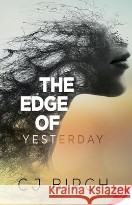 The Edge of Yesterday Cj Birch 9781636790251 Bold Strokes Books - książka