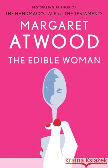The Edible Woman Margaret Eleanor Atwood 9780385491068 Knopf Doubleday Publishing Group - książka