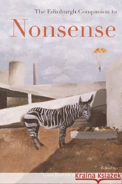 The Edinburgh Companion to Nonsense Anna Barton James Williams  9781474423847 Edinburgh University Press - książka