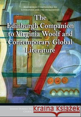 The Edinburgh Companion to Virginia Woolf and Contemporary Global Literature  9781474448475 Edinburgh University Press - książka