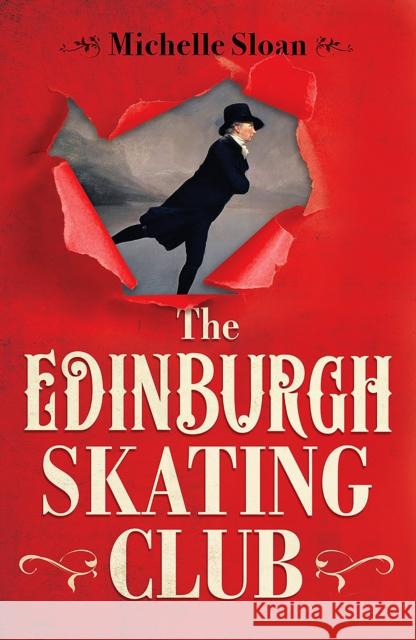 The Edinburgh Skating Club Michelle Sloan 9781846975950 Birlinn General - książka