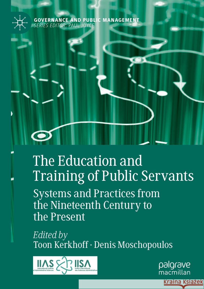 The Education and Training of Public Servants  9783031376474 Palgrave Macmillan - książka