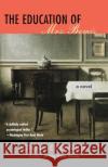 The Education of Mrs. Bemis : A Novel John Sedgwick John Sedgwick 9780060512590 Harper Perennial