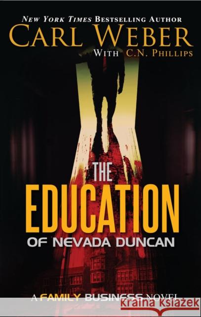 The Education of Nevada Duncan Carl Weber C. N. Phillips 9781645564058 Kensington Publishing - książka