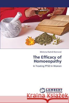 The Efficacy of Homoeopathy Honnorat Mohsina Rashid 9783838385853 LAP Lambert Academic Publishing - książka