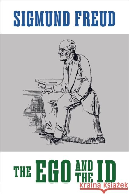 The Ego and the Id Sigmund Freud 9781722504854 G&D Media - książka