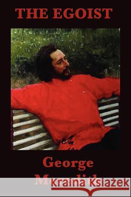 The Egoist George Meredith 9781617207976 Smk Books - książka
