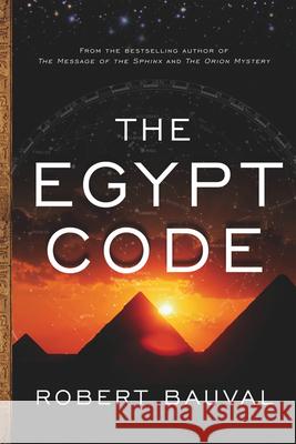The Egypt Code Bauval, Robert 9781934708491 Disinformation Company - książka