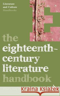 The Eighteenth-Century Literature Handbook Day, Gary 9780826495228  - książka