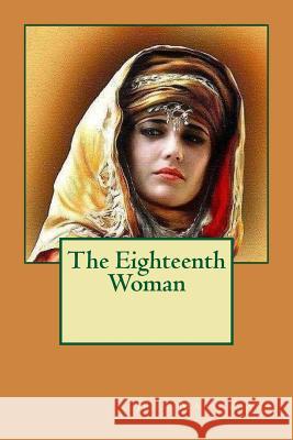 The Eighteenth Woman Jean Marc Ziani 9781537615509 Createspace Independent Publishing Platform - książka