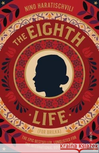 The Eighth Life: (for Brilka) The International Bestseller Nino Haratischvili 9781913348298 Scribe Publications - książka