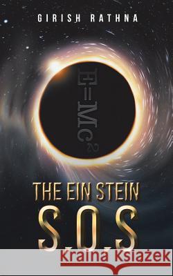 The Ein Stein S.O.S Girish Rathna 9781482873399 Partridge India - książka