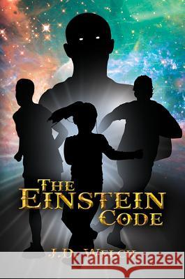 The Einstein Code J. D. Welch   9781786129888 Austin Macauley Publishers - książka