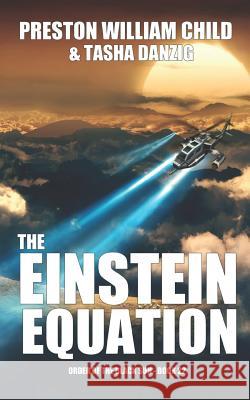 The Einstein Equation Tasha Danzig Preston William Child 9781549970610 Independently Published - książka