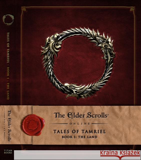 The Elder Scrolls Online: Tales of Tamriel, Book I: The Land Bethesda Softworks 9781783293179 Titan Books Ltd - książka