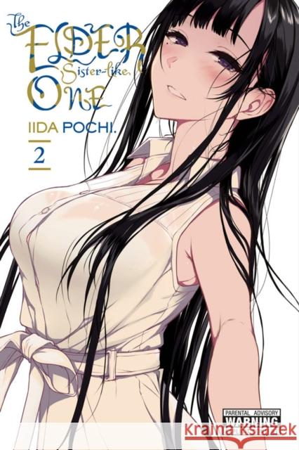 The Elder Sister-Like One, Vol. 2 Pochi Iida 9781975327538 Yen Press - książka