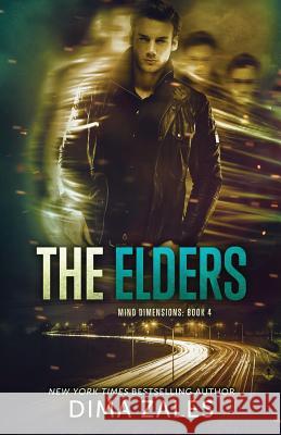 The Elders (Mind Dimensions Book 4) Anna Zaires Dima Zales 9781631420764 Mozaika Publications - książka