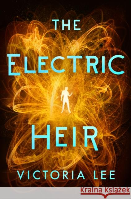 The Electric Heir Victoria Lee 9781542005074 Skyscape - książka