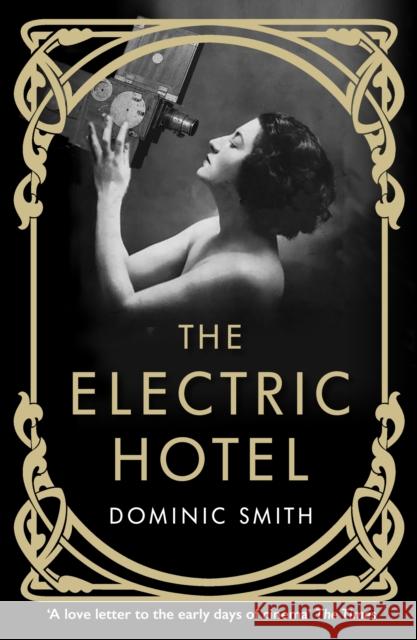 The Electric Hotel Smith, Dominic 9781911630296 Atlantic Books - książka