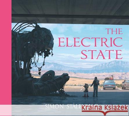 The Electric State Simon Stlenhag 9781501181412 Skybound Books - książka