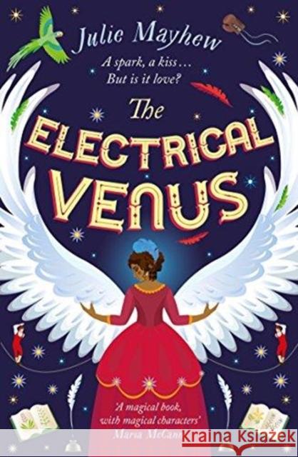 The Electrical Venus Julie Mayhew   9781471407048 Hot Key Books - książka