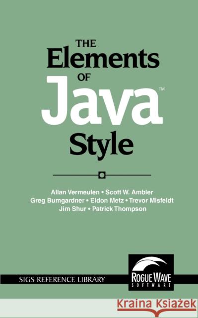 The Elements of Java(tm) Style Vermeulen, Allan 9780521777681  - książka
