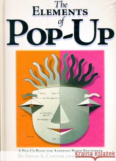 The Elements of Pop-Up: A Pop-Up Book for Aspiring Paper Engineers David A. Carter 9780689822247 Little Simon - książka
